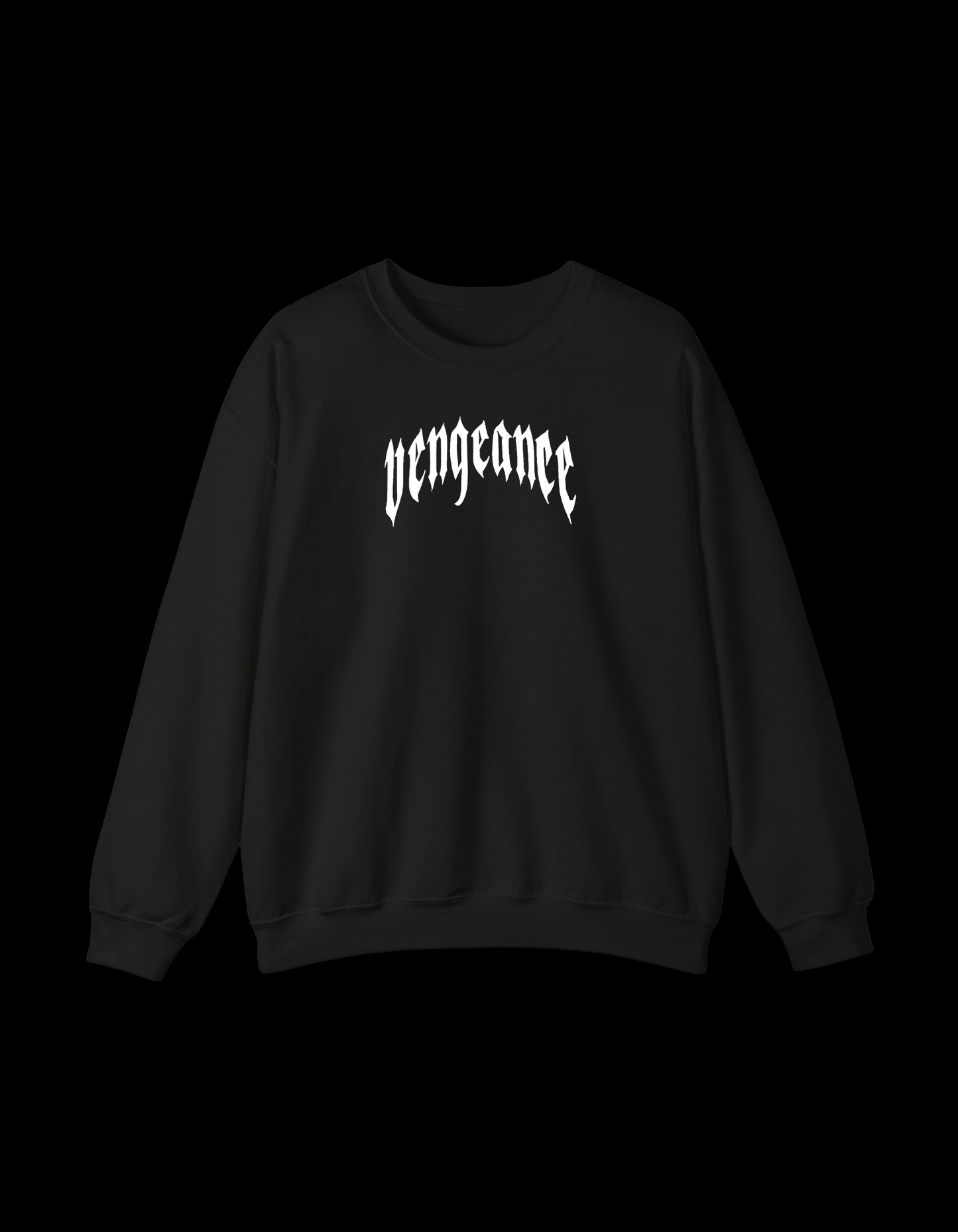 VENGEANCE [SWEATSHIRT]